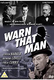 Warn That Man (1943) Free Movie