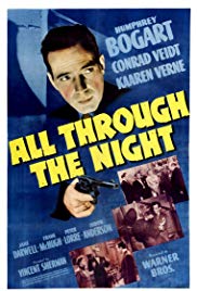 All Through the Night (1942) Free Movie