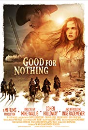 Good for Nothing (2011) Free Movie M4ufree