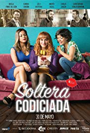 Soltera Codiciada (2018) Free Movie