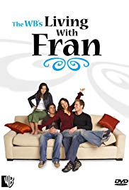 Living with Fran (20052007) M4uHD Free Movie
