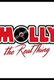 Molly: The Real Thing (2016) Free Movie