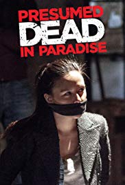 Presumed Dead in Paradise (2014) M4uHD Free Movie
