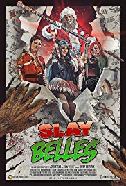 Slay Belles (2016) Free Movie