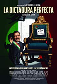 The Perfect Dictatorship (2014) Free Movie M4ufree