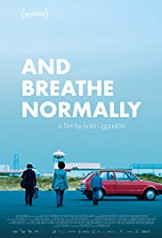 And Breathe Normally (2018) Free Movie
