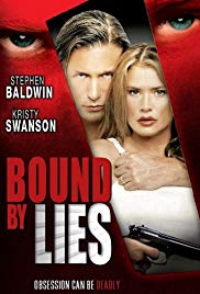 Bound by Lies (2005) Free Movie