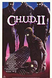 C.H.U.D. II: Bud the Chud (1989) Free Movie