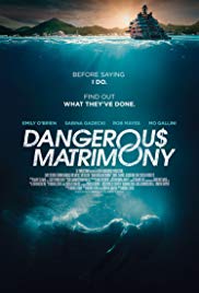 Dangerous Matrimony (2018) M4uHD Free Movie