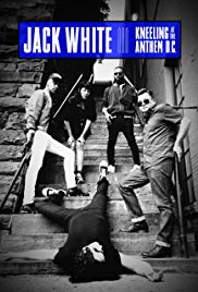 Jack White: Kneeling at the Anthem D.C. (2018) Free Movie