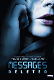 Messages Deleted (2010) Free Movie