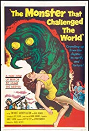 The Monster That Challenged the World (1957) Free Movie
