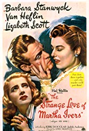 The Strange Love of Martha Ivers (1946) Free Movie M4ufree