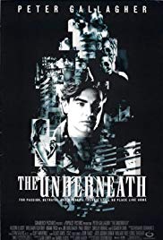 The Underneath (1995) Free Movie