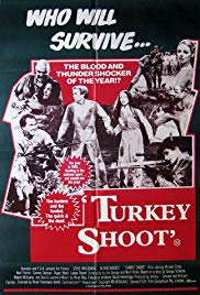 Turkey Shoot (1982) Free Movie