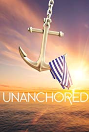 Unanchored  TV Series (2018 - ) Free Tv Series