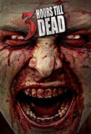 3 Hours till Dead (2016) M4uHD Free Movie
