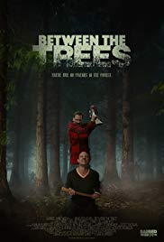 Between the Trees (2018) M4uHD Free Movie