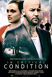 In Critical Condition (2015) M4uHD Free Movie