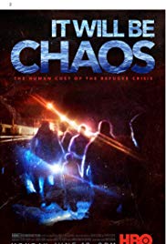 It Will be Chaos (2018) M4uHD Free Movie