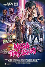 Mega Time Squad (2016) Free Movie