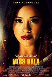 Miss Bala (2019) M4uHD Free Movie