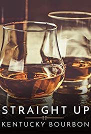 Straight Up: Kentucky Bourbon (2015) M4uHD Free Movie
