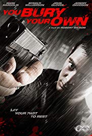 You Bury Your Own (2015) M4uHD Free Movie