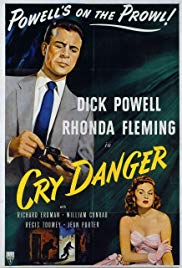 Cry Danger (1951) Free Movie