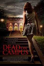 Dead on Campus (2014) M4uHD Free Movie