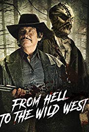 From Hell to the Wild West (2017) Free Movie