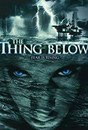 The Thing Below (2004) Free Movie