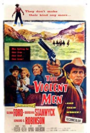 The Violent Men (1954) Free Movie