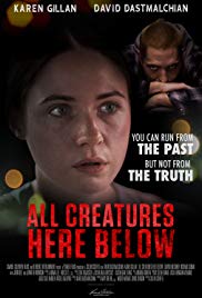 All Creatures Here Below (2018) M4uHD Free Movie