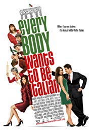 Everybody Wants to Be Italian (2007) Free Movie M4ufree