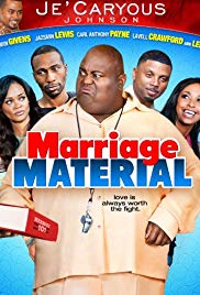 JeCaryous Johnsons Marriage Material (2013) M4uHD Free Movie