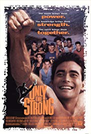 Only the Strong (1993) M4uHD Free Movie