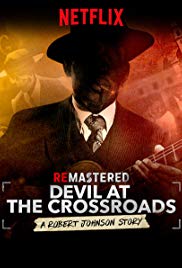 ReMastered: Devil at the Crossroads (2019) Free Movie