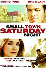 Small Town Saturday Night (2010) Free Movie