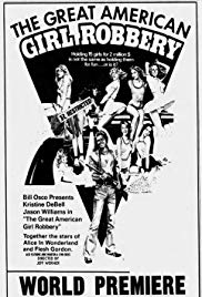The Great American Girl Robbery (1979) Free Movie M4ufree