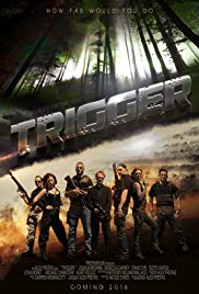 Trigger (2016) M4uHD Free Movie