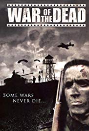 War of the Dead (2006) M4uHD Free Movie