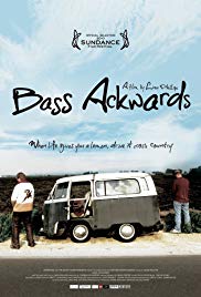 Bass Ackwards (2010) Free Movie