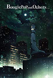 Boogiepop and Others (2019 ) Free Tv Series
