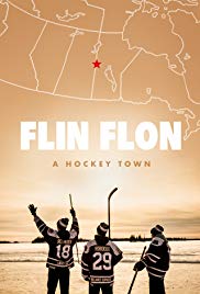 Flin Flon: A Hockey Town (2017) Free Movie