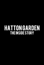 Hatton Garden: The Inside Story (2019) M4uHD Free Movie