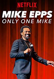 Mike Epps: Only One Mike (2019) M4uHD Free Movie