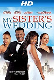 My Sisters Wedding (2013) Free Movie