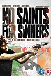 No Saints for Sinners (2011) Free Movie