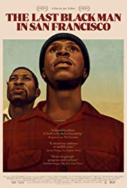 The Last Black Man in San Francisco (2019) Free Movie